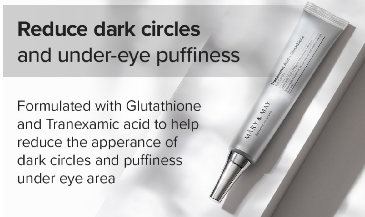 Mary&May - (Mini) Tranexamic Acid+Glutathione Eye Cream 12g
